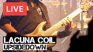 Lacuna Coil - Upsidedown Live in [HD] @ KOKO - London 2012