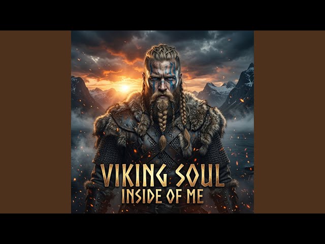 Viking Soul inside of me