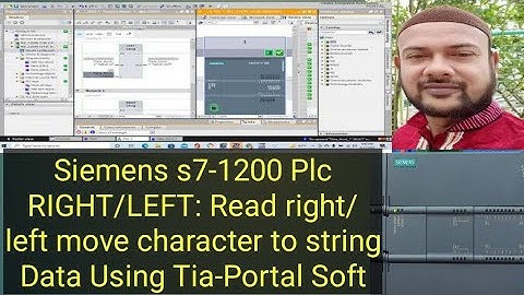 Siemens s7-1200 Plc RIGHT/LEFT: Read right/left move character to string Data Using Tia-Portal Soft