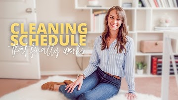 How to Create a Cleaning Schedule That ACTUALLY Works for YOU 🧼 | Realistic Cleaning Routine Tips