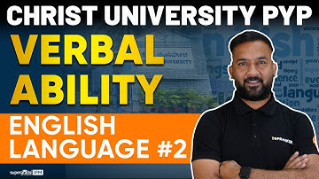 Christ University (BBA) 2024 Memory Based Que | Verbal Ability (PYP) | English Language #2