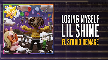 How Lil Shine - "Losing Myself" Was Made In 4 Minutes (FL STUDIO REMAKE)