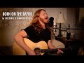 Born on the bayou by ccr  adam pearce acoustic cover