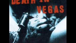 Death In Vegas - Rematerialized