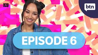 BTN Episode 6, 2026 - Behind the News