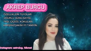 Akrep Burcu Özellikleri Tüyoları Uğurlu Günü Taşı Rengi Kokusu Çiçeği Nedir?