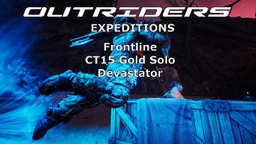 Outriders Expeditions - Frontline (CT15 Gold Solo) - Devastator