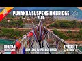 5 ESSENTIAL Tips for Crossing the Punakha Suspension Bridge in Bhutan