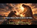 🙏 Preghiera prima di Dormire DOMENICA 1 MARZO | Il Signore ascolta il nostro grido