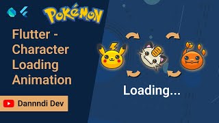 Flutter Indonesia - Membuat Custom Character Loading