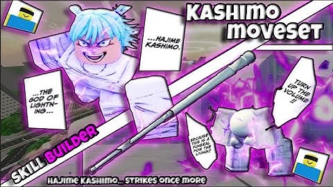 *KASHIMO* Moveset using SKILL BUILDER... | Jujutsu Shenanigans