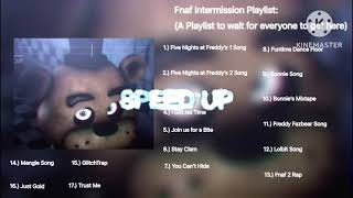 FNAF Playlist (Speed Up)