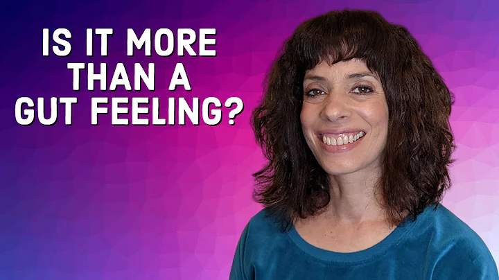 Is Your GUT Feeling Right? The TRUTH About What It’s Telling You