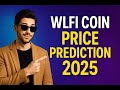 WLFI Coin Price Prediction 2025 | Wolfi (WLFI) Detailed Analysis & Future Value Forecast