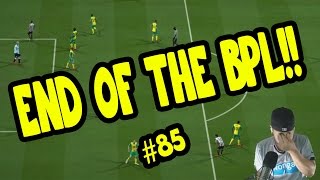 END OF THE BPL?!! FIFA Career Mode #85 screenshot 5