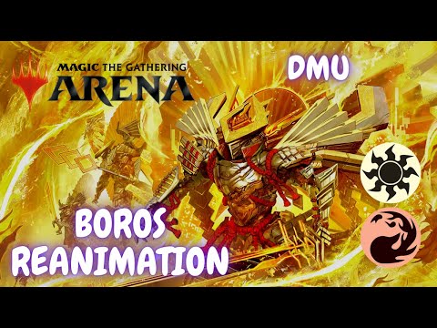 Видео: DMU / Колода Борос на реанимации / Boros reanimation deck. MTG arena / мета 2022