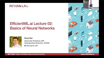 EfficientML.ai Lecture 2 - Basics of Neural Networks (MIT 6.5940, Fall 2023, Zoom recording)
