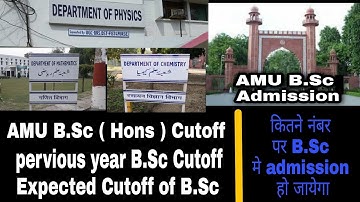 AMU B.Sc cutoff | last year B.Sc cutoff | Expected cutoff of B.Sc