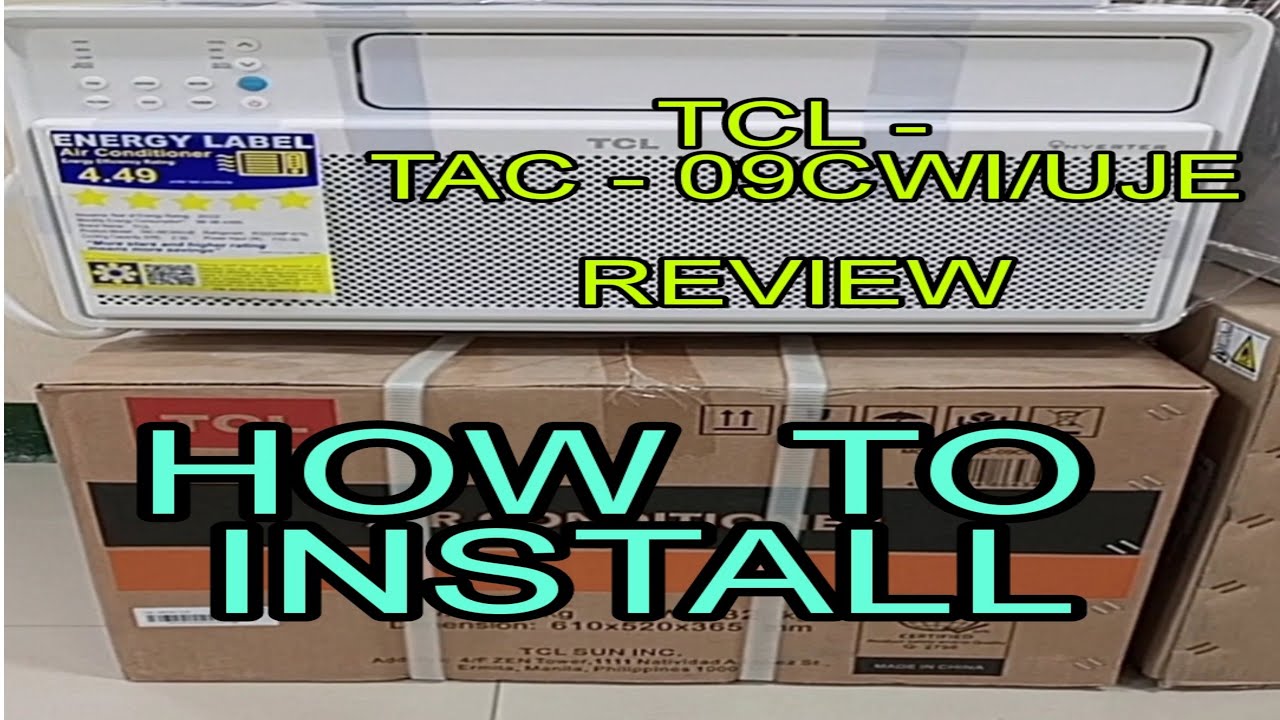 TCL 09CWI/UJE WINDOWTYPE AI INVERTER REVIEW YouTube