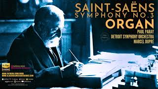 Saint-Saëns - Symphony No. 3 'ORGAN' / 2024 Remastered (Century's.record.: Paul Paray, Marcel Dupré) by Classical Music/ /Reference Recording 5,275 views 1 month ago 34 minutes