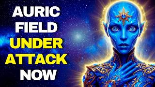 URGENT: The Arcturian Council Says Your Auric Field Has Been Deliberately Blocked — Watch This Alone