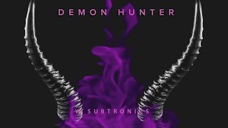 PhaseOne & Subtronics - Demon Hunter (VIP)