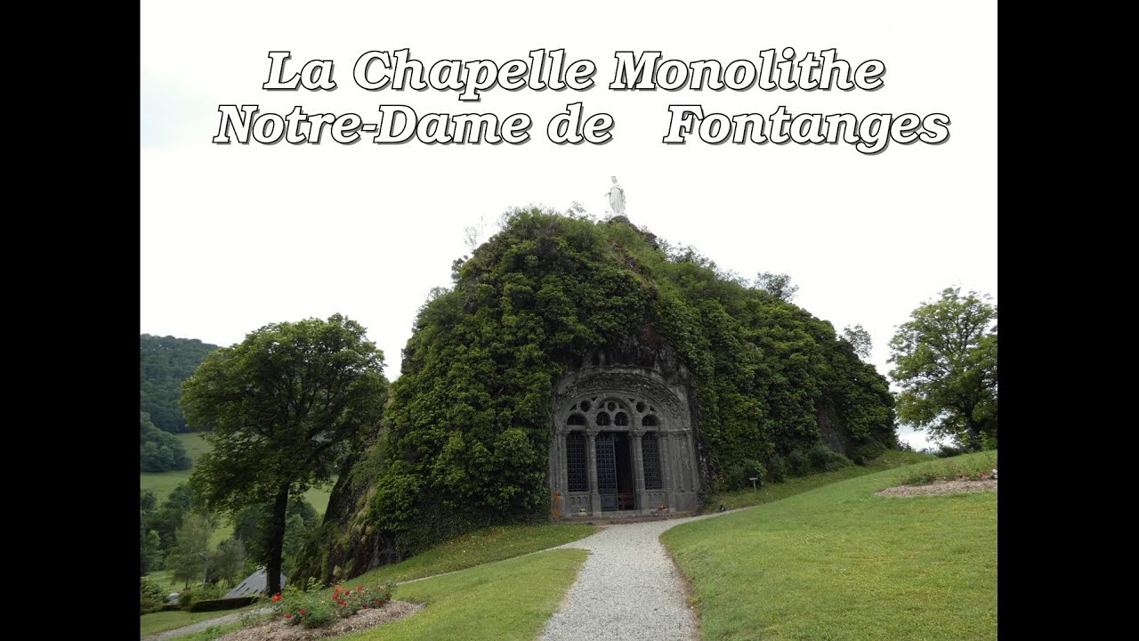La Chapelle Monolithe FONTANGES 15140 -  CANTAL (15)