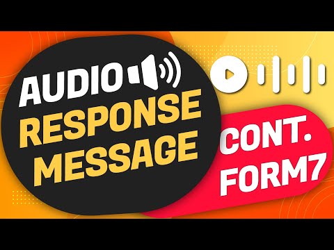 Contact Form 7- Set up Audio Response Message I WordPress Tutorial