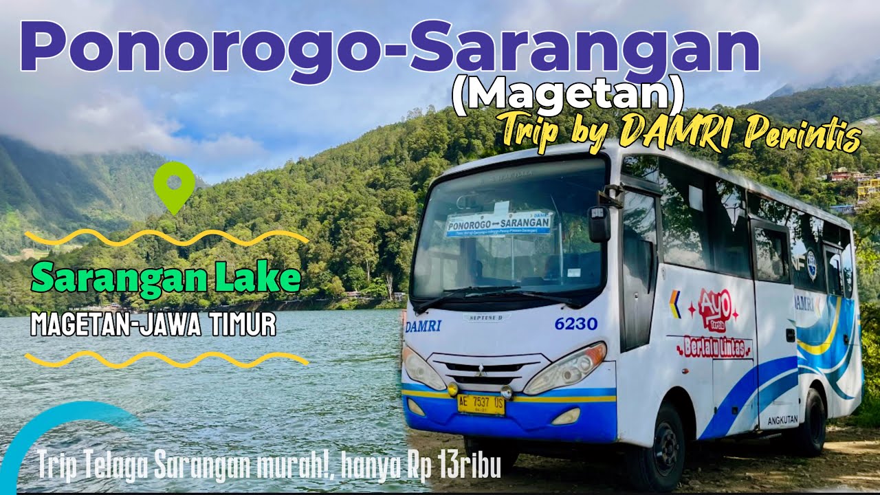 Trip Ponorogo Menuju Telaga Sarangan Magetan Naik Bus DAMRI Perintis Murah Meriah ❗️