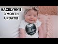 HAZELYNN&#39;S 3 MONTHS OLD // UPDATE // MAMA APPROVED