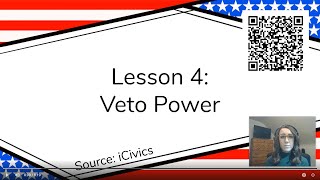 Lesson 4: Veto Power (iCivics Executive Branch Unit)