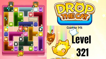 Drop The Cat Level 321 Walkthrough Solution 