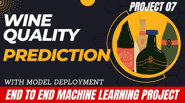 12. Project 7 Wine Quality Prediction Using Machine Learning | Machine Learning Projects