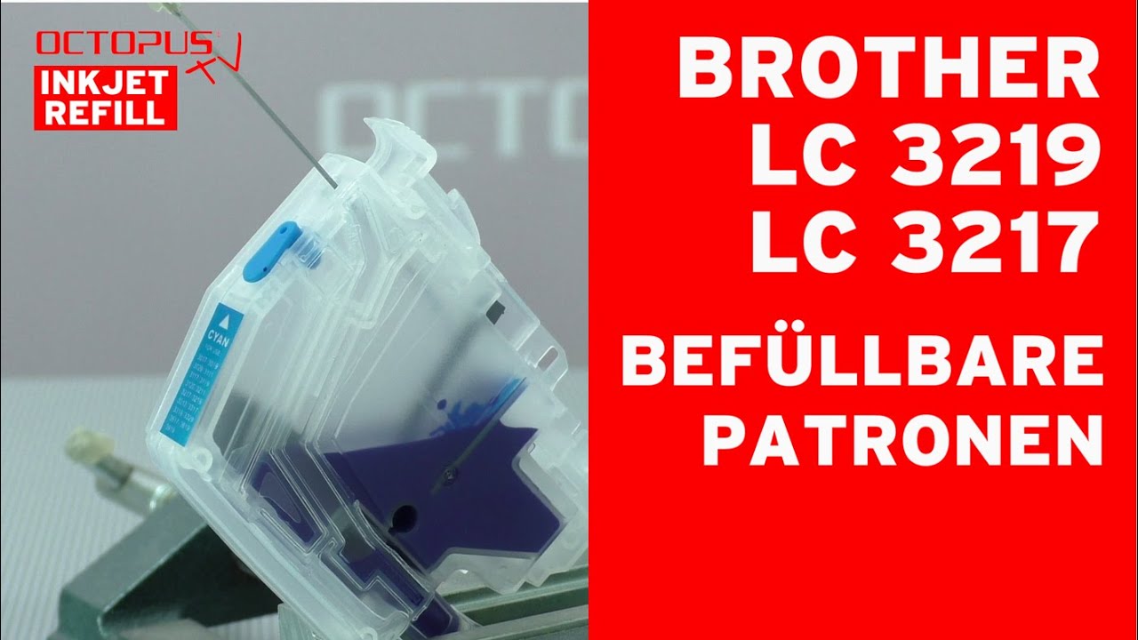 Brother Lc 3219 Lc 3217 Nachfullanleitung Tintenpatrone Chipwechsel Youtube