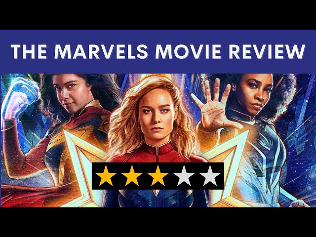 The Marvels' Review: Marvel Hangs Its Female Superheroes Out to Dry