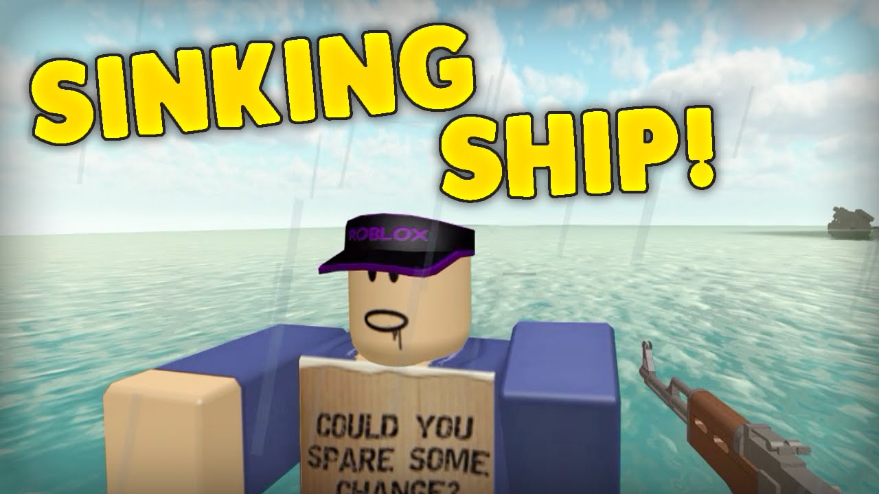 Sinking Ship Whatever Floats Your Boat Youtube - water floats roblox