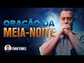 ORAÇÃO DA MEIA-NOITE | 2 DE ABRIL (SALMO121)