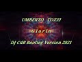 Umberto Tozzi - Gloria (DJ CdB Bootleg Version 2021)