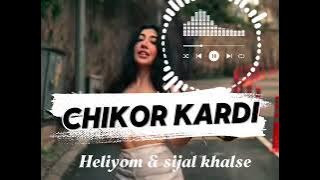 TREK: CHIKAR KARDI BO DELAM - HELIYOM HIT 2025