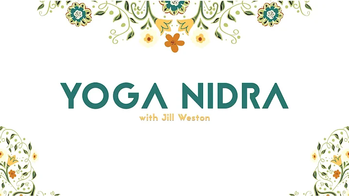 Yoga Nidra with Jill Weston