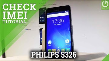How to Get Access to IMEI Number in PHILIPS S326 - IMEI Info