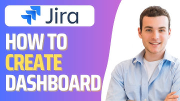 How To Create Dashboard in Jira (Step By Step)