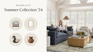 Styling Tips With Shea McGee | McGee and \& Co.2024 Summer Collection