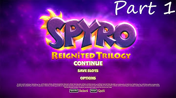 SPYRO REIGNITED TRILOGY 100% Part 1 (No Commentary)