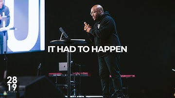 CROSS TO COMMISSION | It Had to Happen | Matthew 26:47-56 | Lonnell Williams