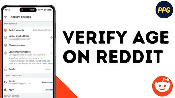How to Verify Your Age on Reddit ?