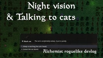 Night vision, feline NPCs - a roguelike devlog.