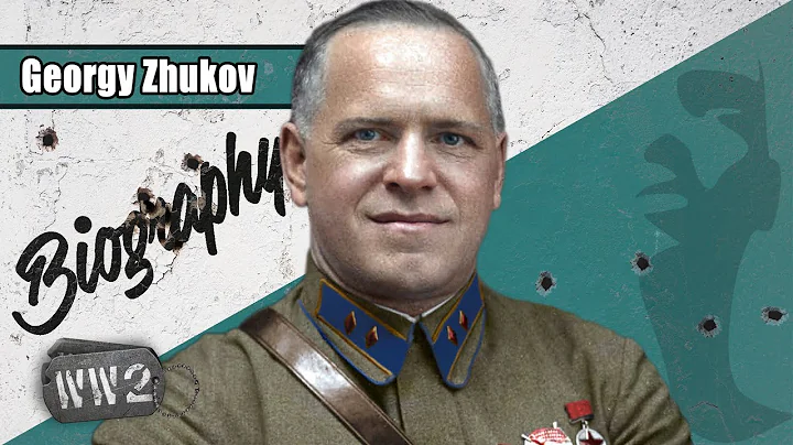 Georgy Zhukov - Hero of the Soviet Union! - WW2 Bi...