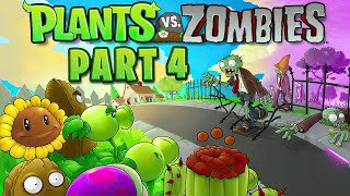 Plants VS. Zombies: Part 4