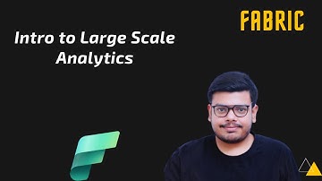 Introduction to Large Data Analytics with Fabric|   | Microsoft Fabric | 10